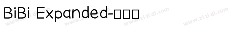 BiBi Expanded字体转换